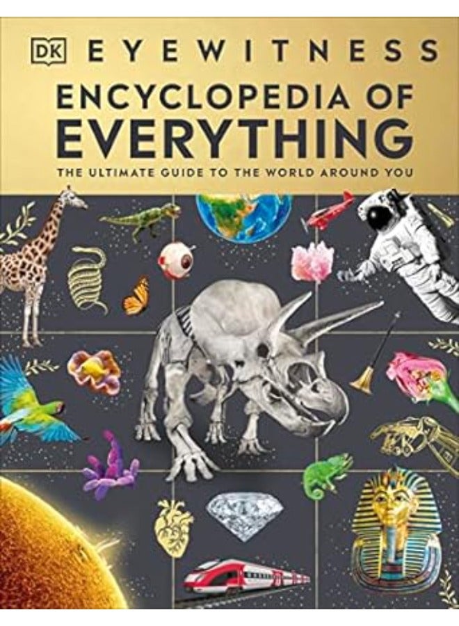 Eyewitness Encyclopedia of Everything