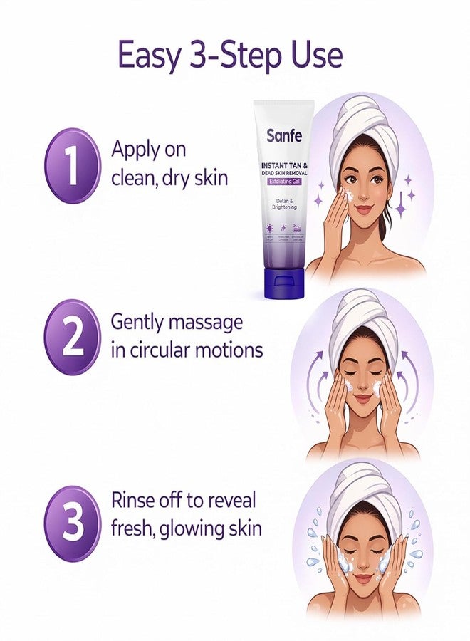 Sanfe Instant Tan & Dead Skin Removal Exfoliating Gel | Visibly Removes Tan | AHA Exfoliation in Minutes | Smooth & Bright Skin | 100g, Pack of 1 - Image 3