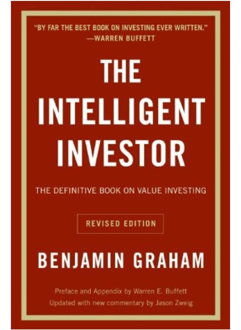 The Intelligent Investor: The Definitive Book on Value Investing 