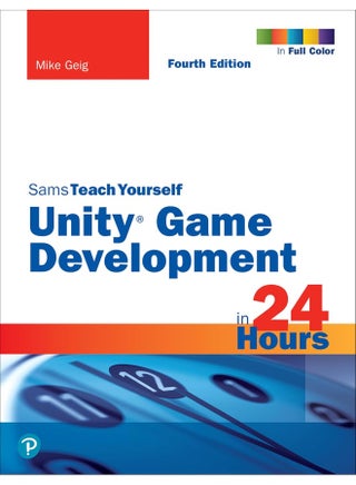 Unity Game Development in 24 Hours, Sams Teach Yourself - pzsku/ZEABE13692A8D4C786FF9Z/45/_/1738237943/3b5c0c73-9944-4fdd-9c77-1af5fe810c07