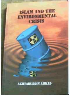 Islam and the Environmental Crisis 