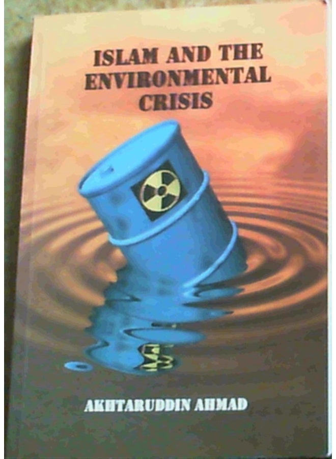 Islam and the Environmental Crisis 