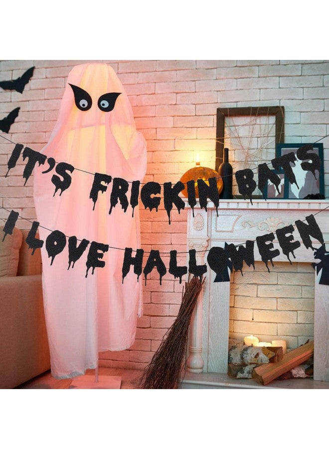 LeeSky Black Glittery It's Frickin Bats I Love Halloween Banner- Halloween Theme Party Decorations,Halloween Party Supplies,Mantle Home Decor,Yard Decor - Image 2