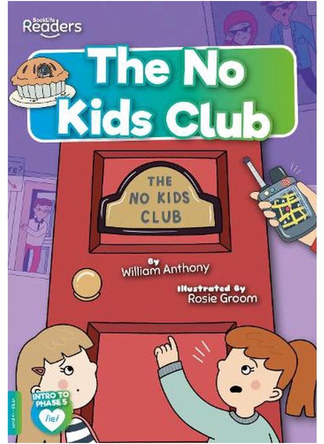 The No Kids Club BookLife Readers - Phase 05 - Blue 