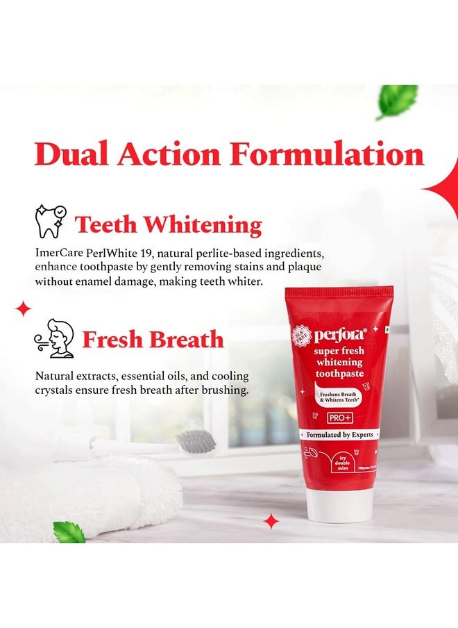 Perfora - Super Fresh Toothpaste -100G, With Cooling Crystals | Helps Prevent Bad Breath | Sls Free Toothpaste For Adults | Enamel Safe Teeth Whitening Tooth Paste | Formulated With Imercare Perl White - Image 1