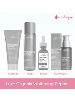 LUXE ORGANIX Luxe Organix Whitening Repair Cleanser / Toner / Moisturizer / Serum 