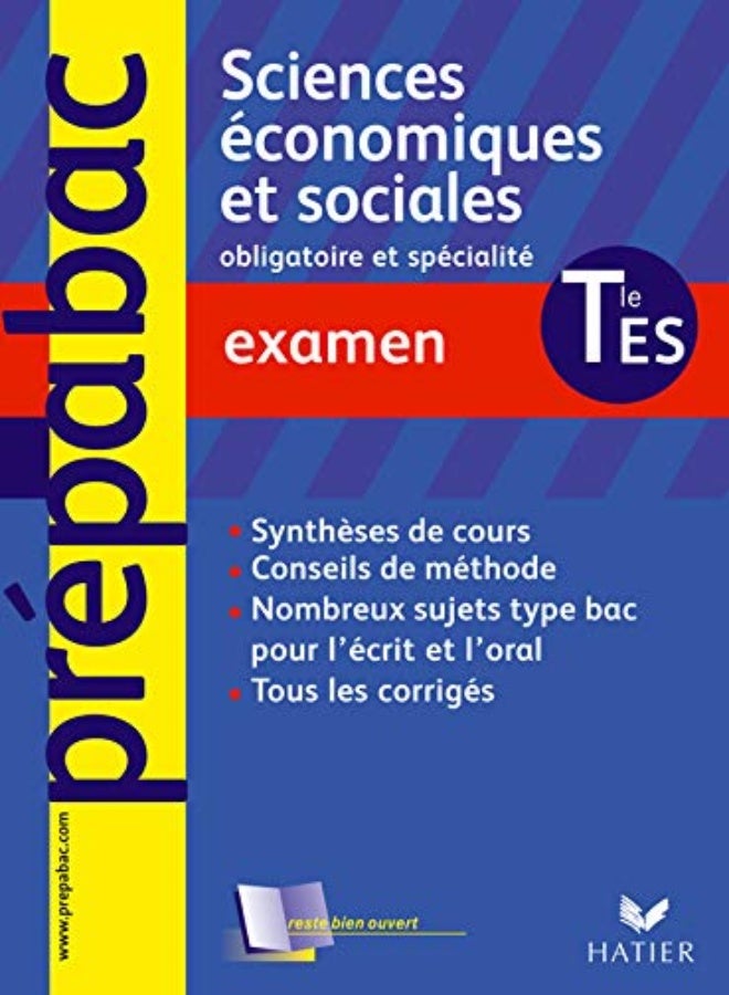 Sciences économiques et sociales Enseignement obligatoire et de spécialité Tle ES : Examen