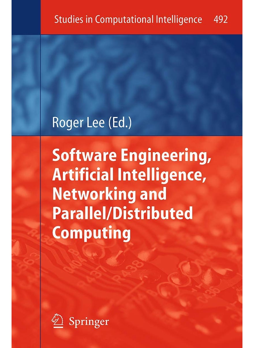 Software Engineering, Artificial Intelligence, Networking and Parallel/Distributed Computing 