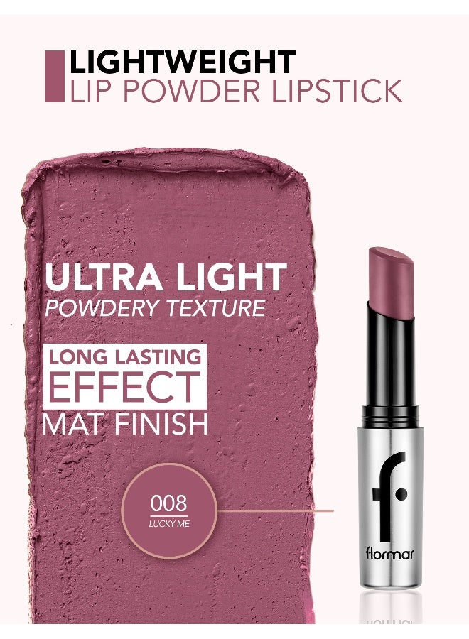 flormar Light Weight Lip Powder LipStick  008 Lucky Me - Image 4