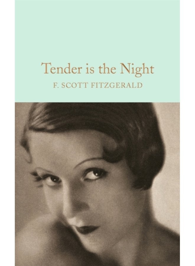 Tender is the Night - Hardback