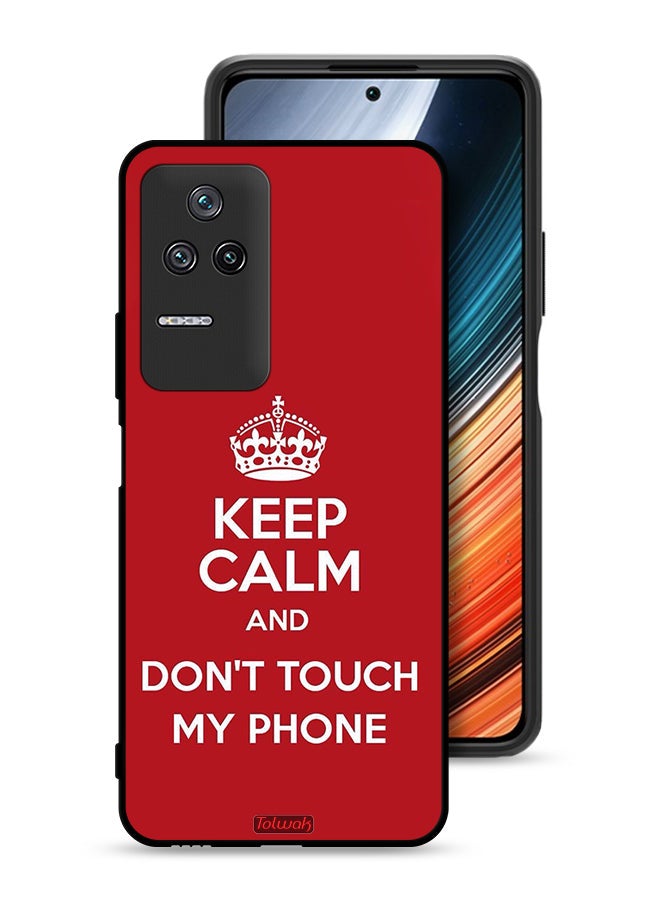 Tolwak Xiaomi Redmi K50 Pro Protective Case Cover Keep Calm And Dont Touch My Phone - Image 1