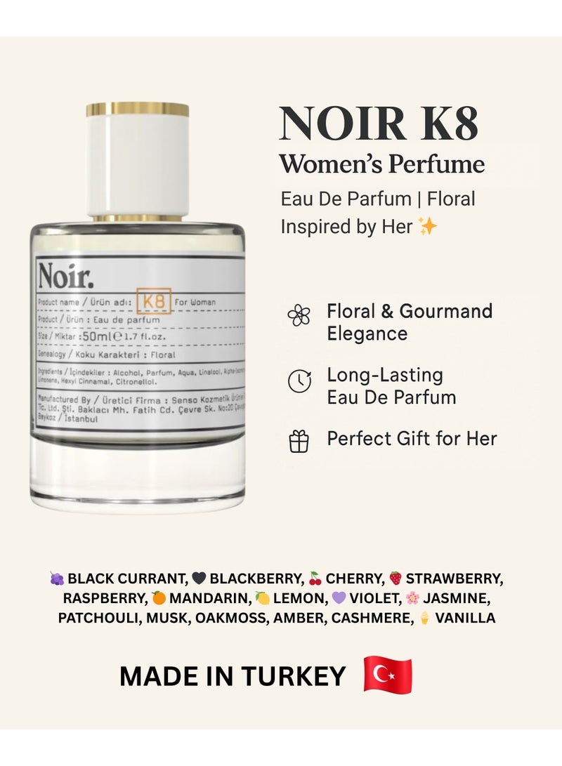 NOIR K8 Women EDP Perfume (50ml) - Black Currant, Blackberry, & Floral Notes - Inspired by Her | Long Lasting Fragrance | Made in Turkey - Image 3