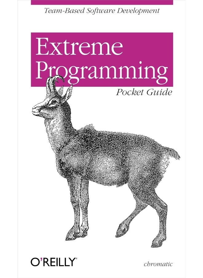 Extreme Programming Pocket Guide