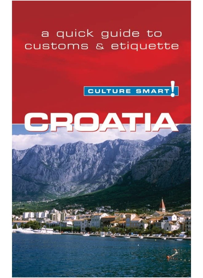 Kuperard Croatia - Culture Smart!: The Essential Guide to Customs & Culture  - Image 2