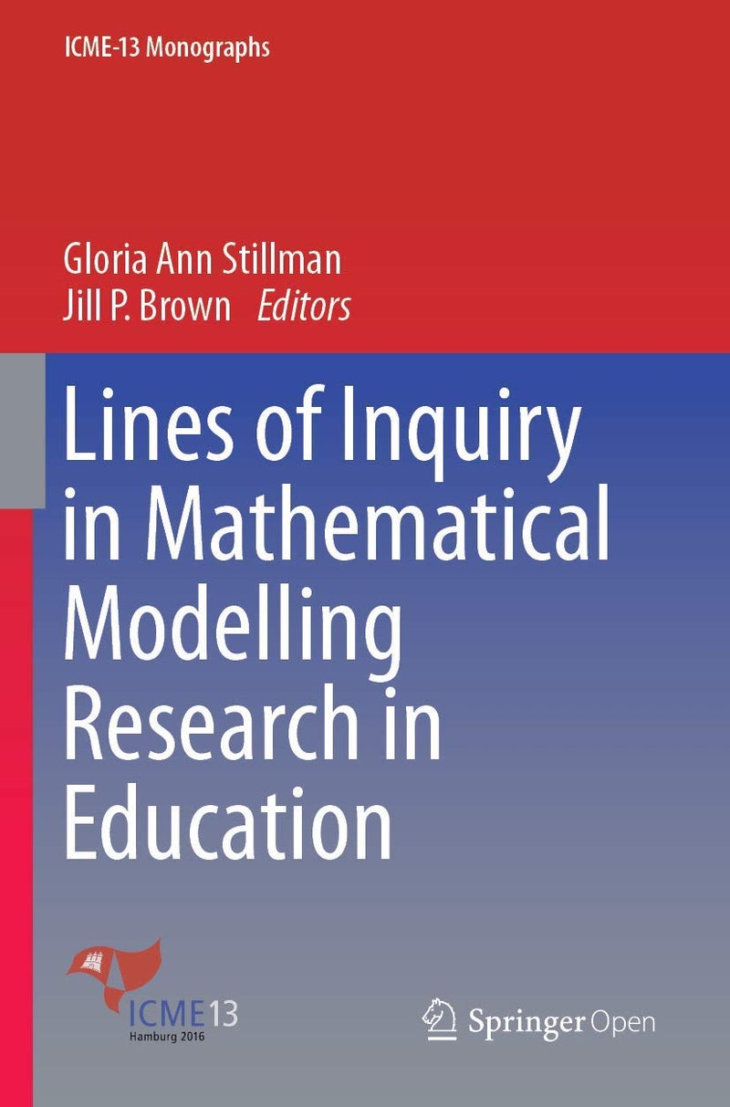 Lines of Inquiry in Mathematical Modelling Research in Education