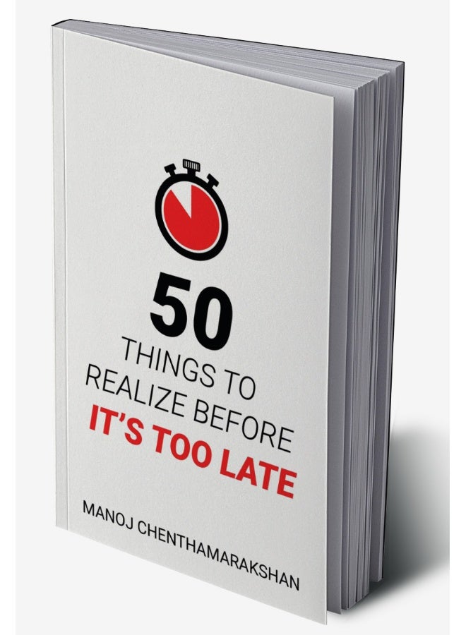 50 Things to Realize Before it's Too Late - Image 2