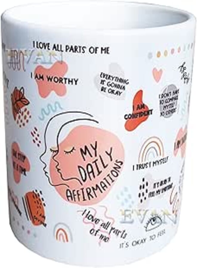 EVAN Ceramic Coffee/Tea/Milk Mug My Daily Affirmations Motivational Quotes Gift for, Friends, Brother, Sister,