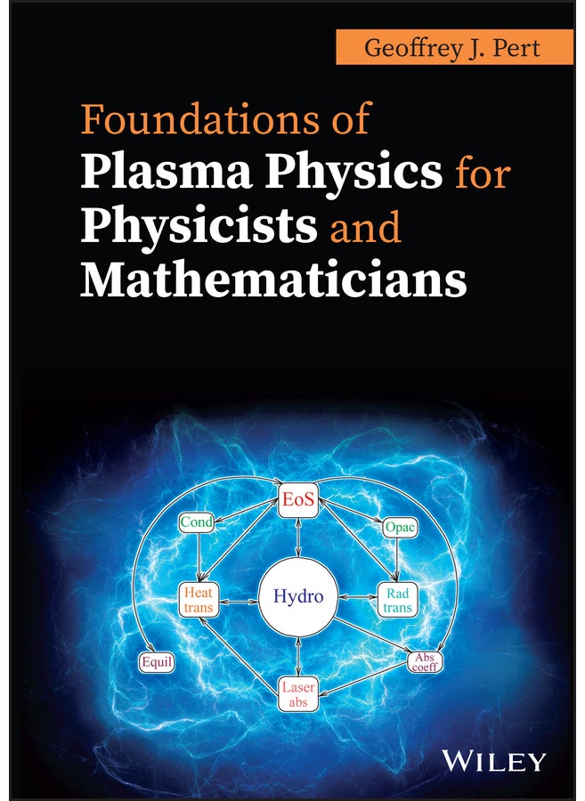 null - Foundations of Plasma Physics for Physicists and Mathematicians - Image 1
