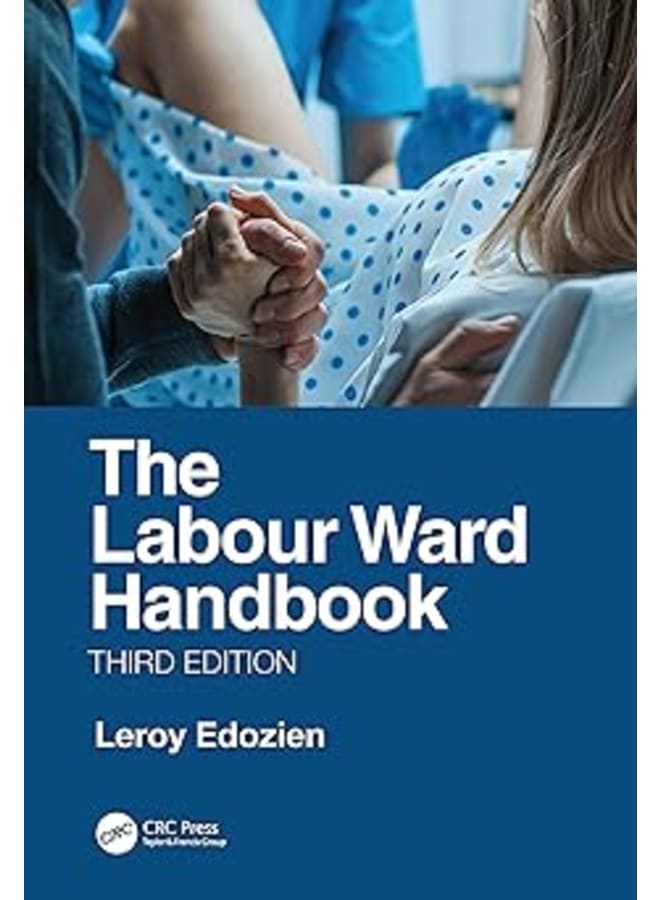 The Labour Ward Handbook