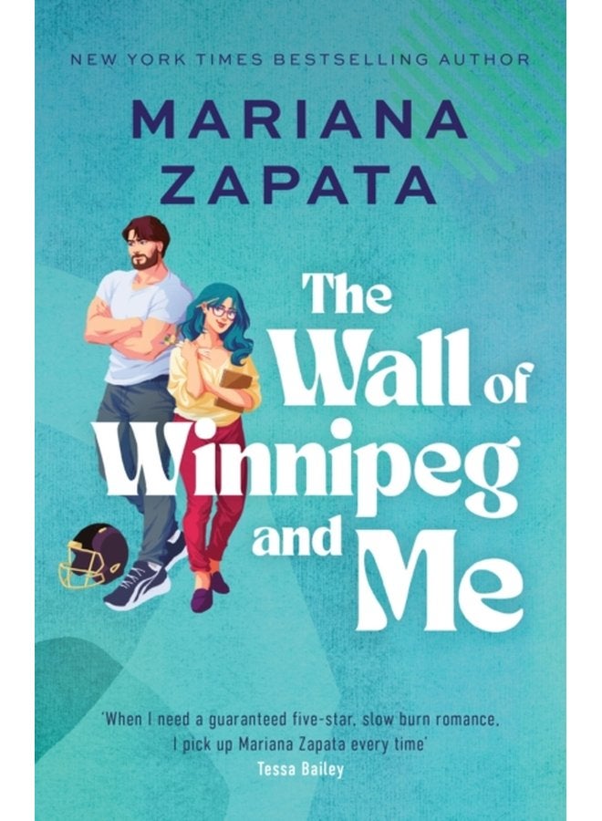 The Wall of Winnipeg and Me Now with fresh new look - Paperback