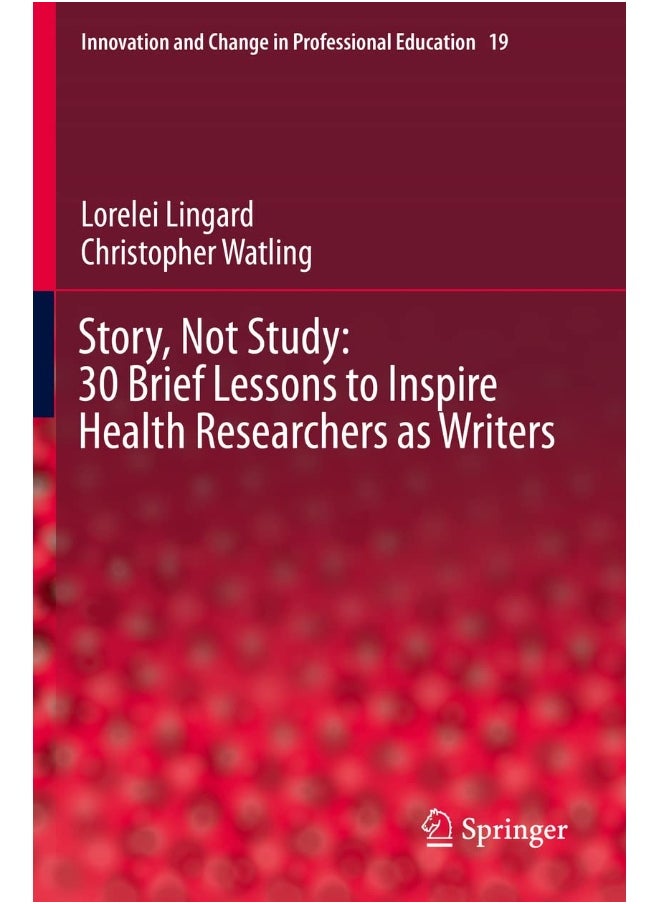 Story, Not Study: 30 Brief Lessons to Inspire Heal 