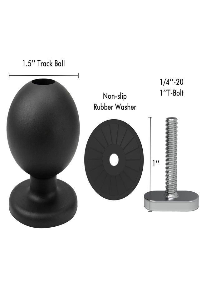 EDSRDPLT 2001 1.5" or 1" Track Ball, T-Bolt Mount Track Ball with 1/4"-20 x 1 T-Bolt Attachment for Kayaks, Boats - Image 2