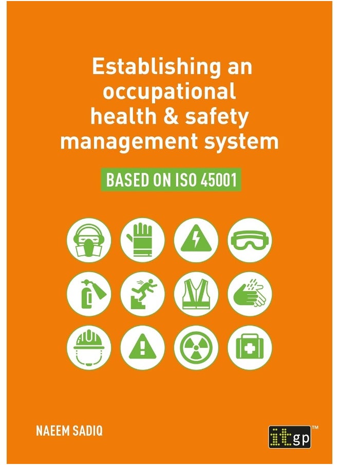 Establishing an occupational health & safety management system based on ISO 45001 
