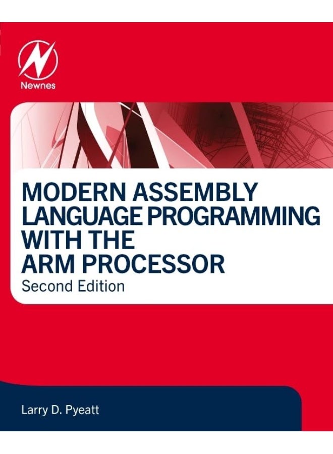 Modern Assembly Language Programming with the ARM Processor