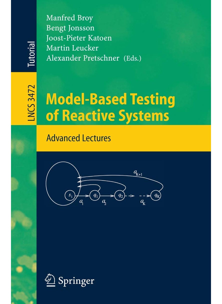 Model-Based Testing of Reactive Systems: Advanced Lectures 