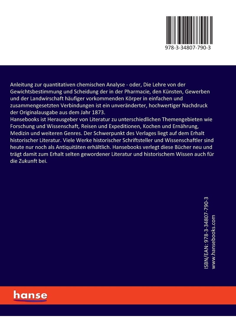 Anleitung zur quantitativen chemischen Analyse: oder, Die Lehre von der Gewichtsbestimmung und Sch  - Image 2