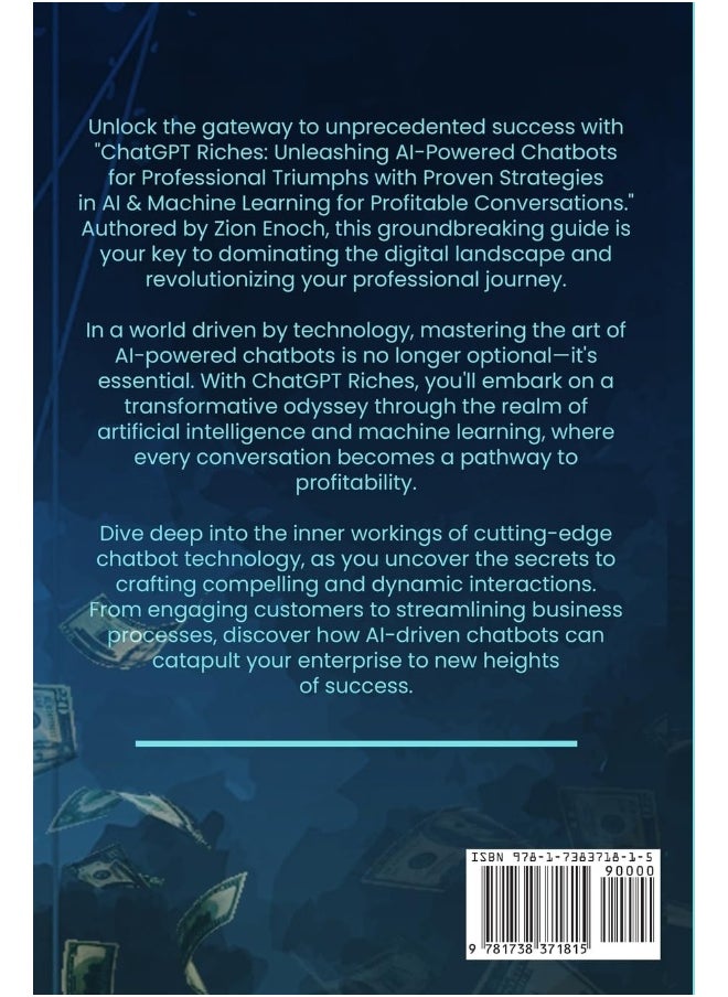 ProsePeak Publishing ChatGPT Riches: Unleashing AI-Powered Chatbots for Professional Triumphs with Proven Strategies in AI & Machine Learning for Profitable Conversations  - Image 2