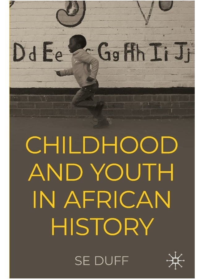 Children and Youth in African History 