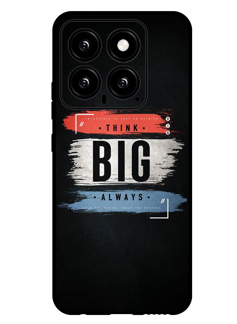 Theodor Protective Case Anti Scratch Shock Proof Bumper Cover For Xiaomi 14 Think big always - Image 1