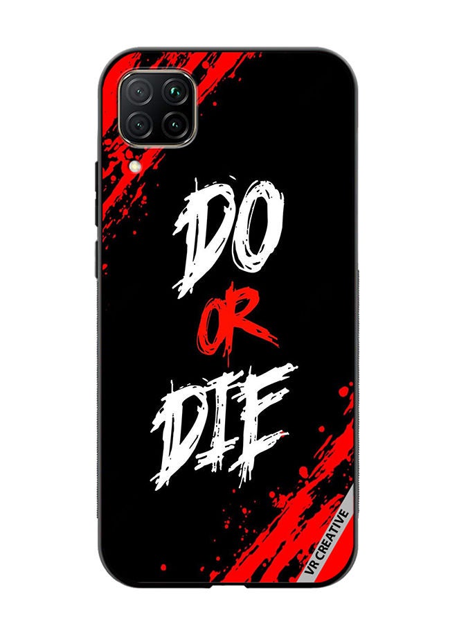 VR CREATIVE Protective Case Cover For Huawei Nova 7i/P40 Lite Do Or Die Design Multicolour - Image 1