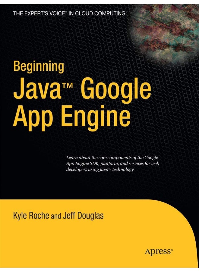 Beginning Java Google App Engine 