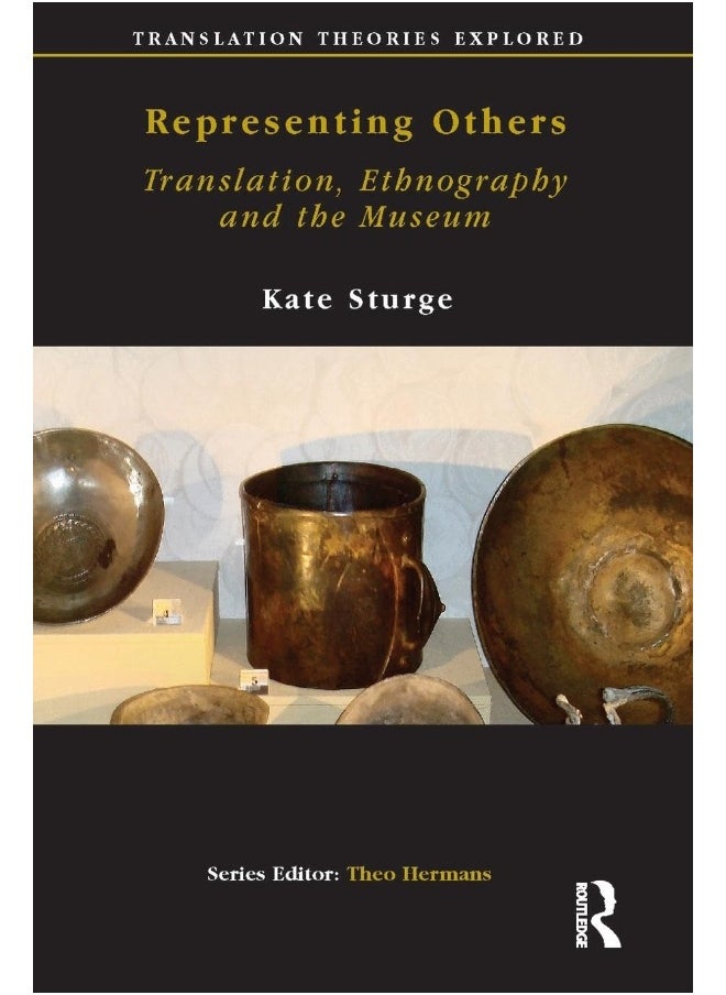 Representing Others: Translation, Ethnography and Museum 