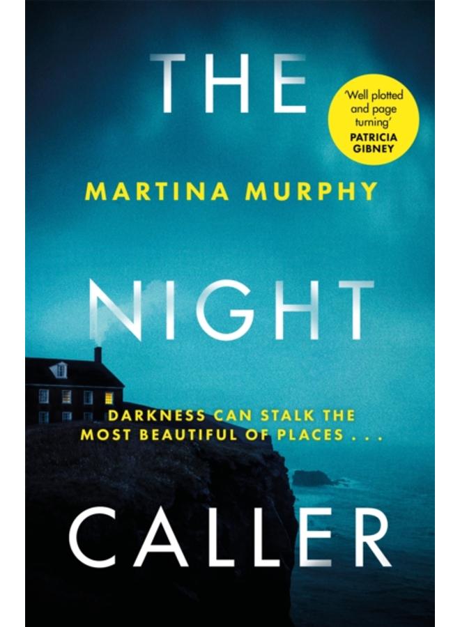 The Night Caller : An exciting new voice in Irish crime fiction 