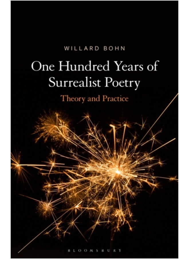 null - One Hundred Years of Surrealist Poetry : Theory and Practice - Image 1
