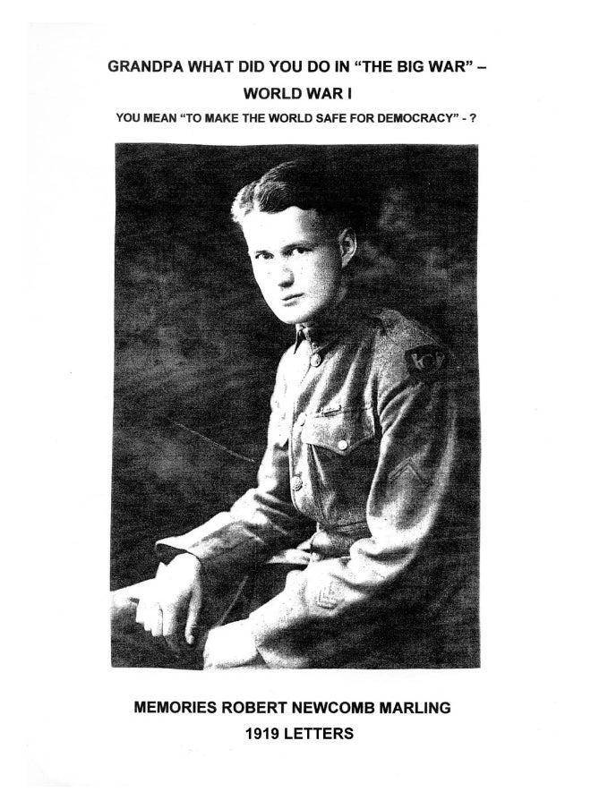Grandpa What Did You Do In "The Big War" - World War I: You Mean "To Make The World Safe For Democracy" - 1919 Letters  - Image 1