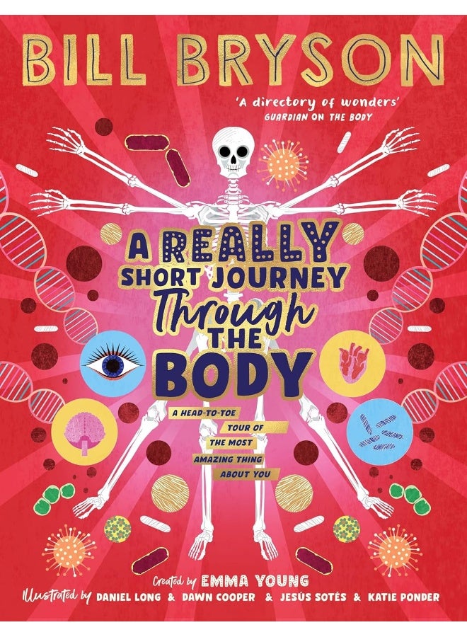 Really Short Journey Through The Body