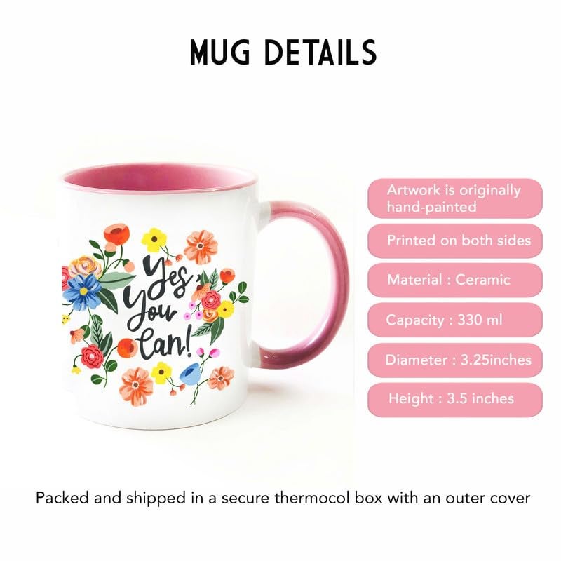 The Spring Palette (TSP) Yes You Can Coffee Mug by The Spring Palette Coffee Mug for Gift Handpainted Designs 330 ml Ceramic Mug 1 Pc  - Image 4