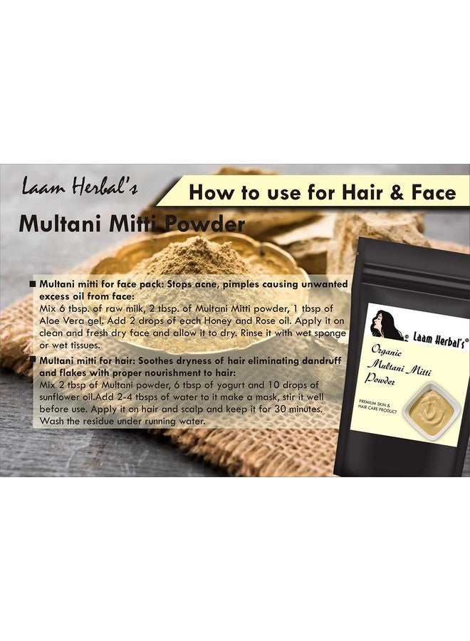 Laam Herbals Multani Mitti Powder | Instant Glow | Natural Skin Glow, Anti-Acne, Unclog Pores, Oil Secretion, De-Tan, Anti-Wrinkles | For Skin & Hair (250 G) - Image 3
