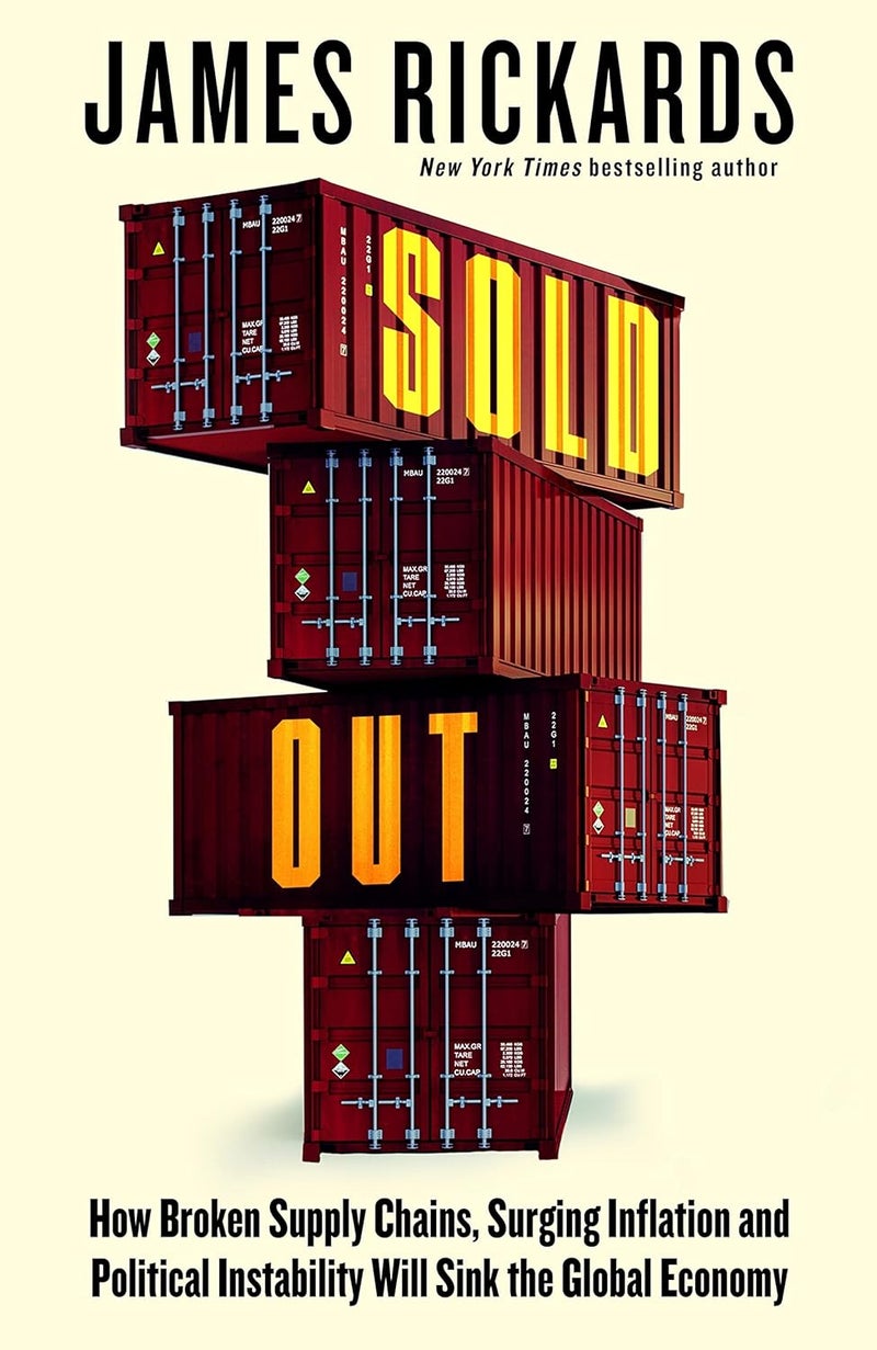 Sold Out: How Broken Supply Chains, Surging Inflation and Po