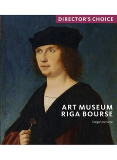 Art Museum Riga Bourse: Director's Choice 