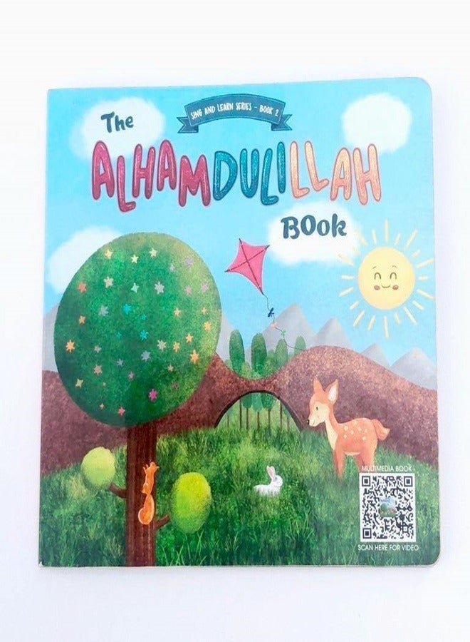The Alhamdulillah Book Sing and Learn Series Book 2