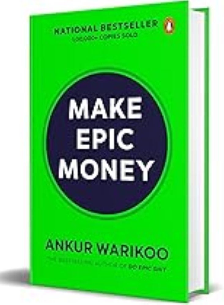 Make Epic Money by Ankur Warikoo