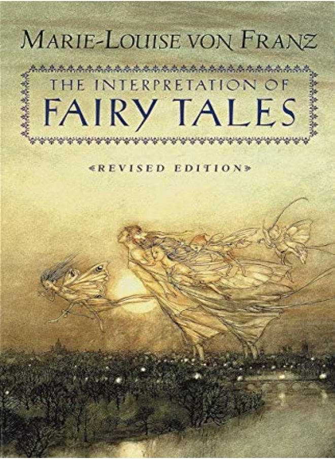 INTERPRETATION OF FAIRY TALES 