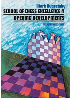 School of Chess Excellence 4: Opening Developments  - Image 1