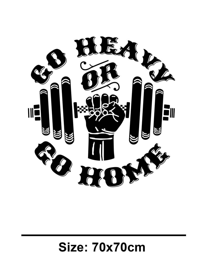 Spoil Your Wall Go Heavy or Go Home Gym Quote Wall Decal - Wall Arts Home Décor - Wall Sticker, 70x70 cm by Spoil Your Wall  - Image 3