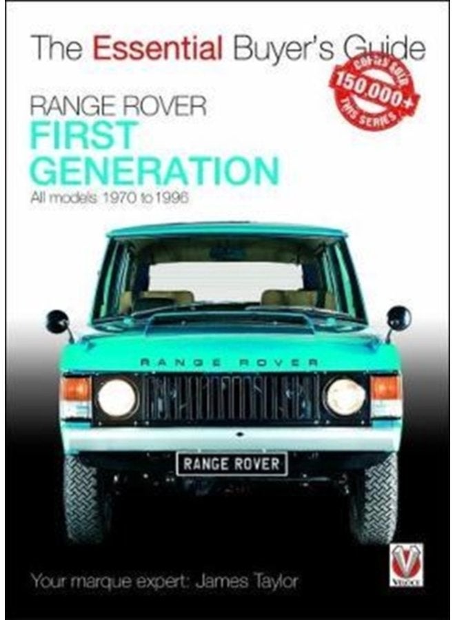 Range Rover First Generation models 1970 to 1996 The Essential Buyer s Guide - Paperback